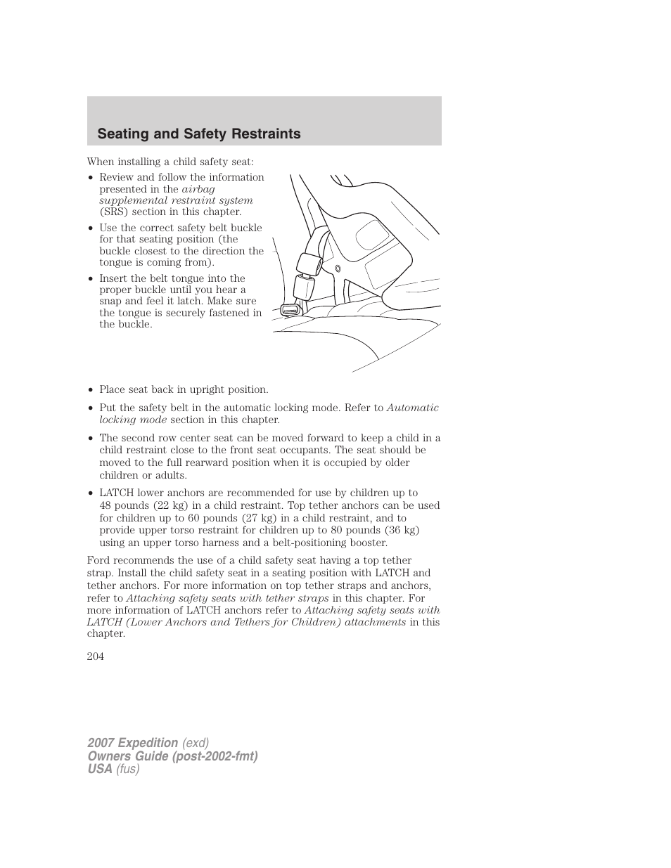 Seating and safety restraints | FORD 2007 Expedition v.2 User Manual | Page 204 / 376