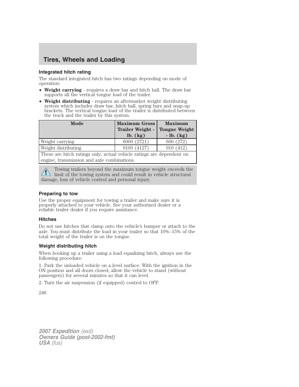 Integrated hitch rating, Preparing to tow, Hitches | Weight distributing hitch, Tires, wheels and loading | FORD 2007 Expedition v.2 User Manual | Page 246 / 376