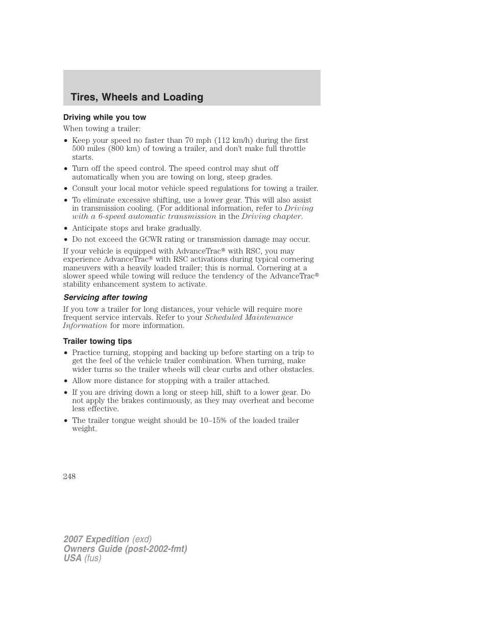 Driving while you tow, Servicing after towing, Trailer towing tips | Tires, wheels and loading | FORD 2007 Expedition v.2 User Manual | Page 248 / 376