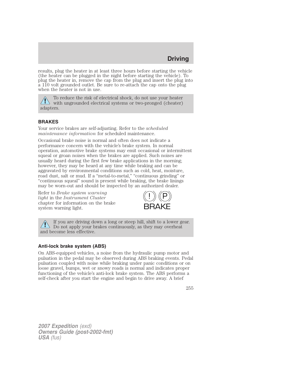 Brakes, Anti-lock brake system (abs), P! brake | FORD 2007 Expedition v.2 User Manual | Page 255 / 376