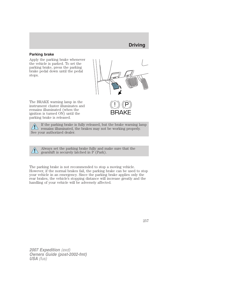 Parking brake, P! brake | FORD 2007 Expedition v.2 User Manual | Page 257 / 376