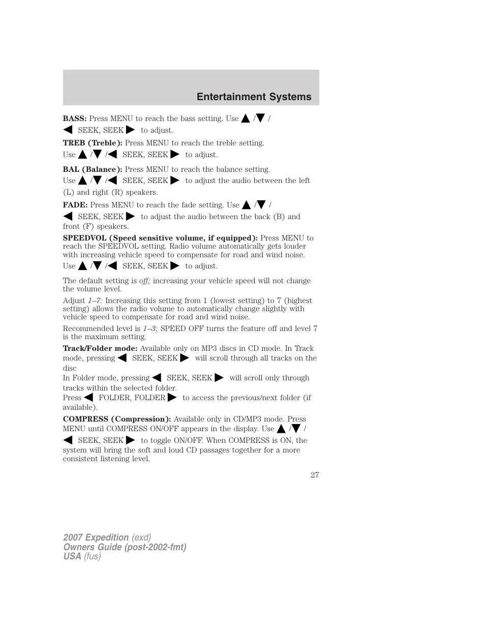 Entertainment systems | FORD 2007 Expedition v.2 User Manual | Page 27 / 376