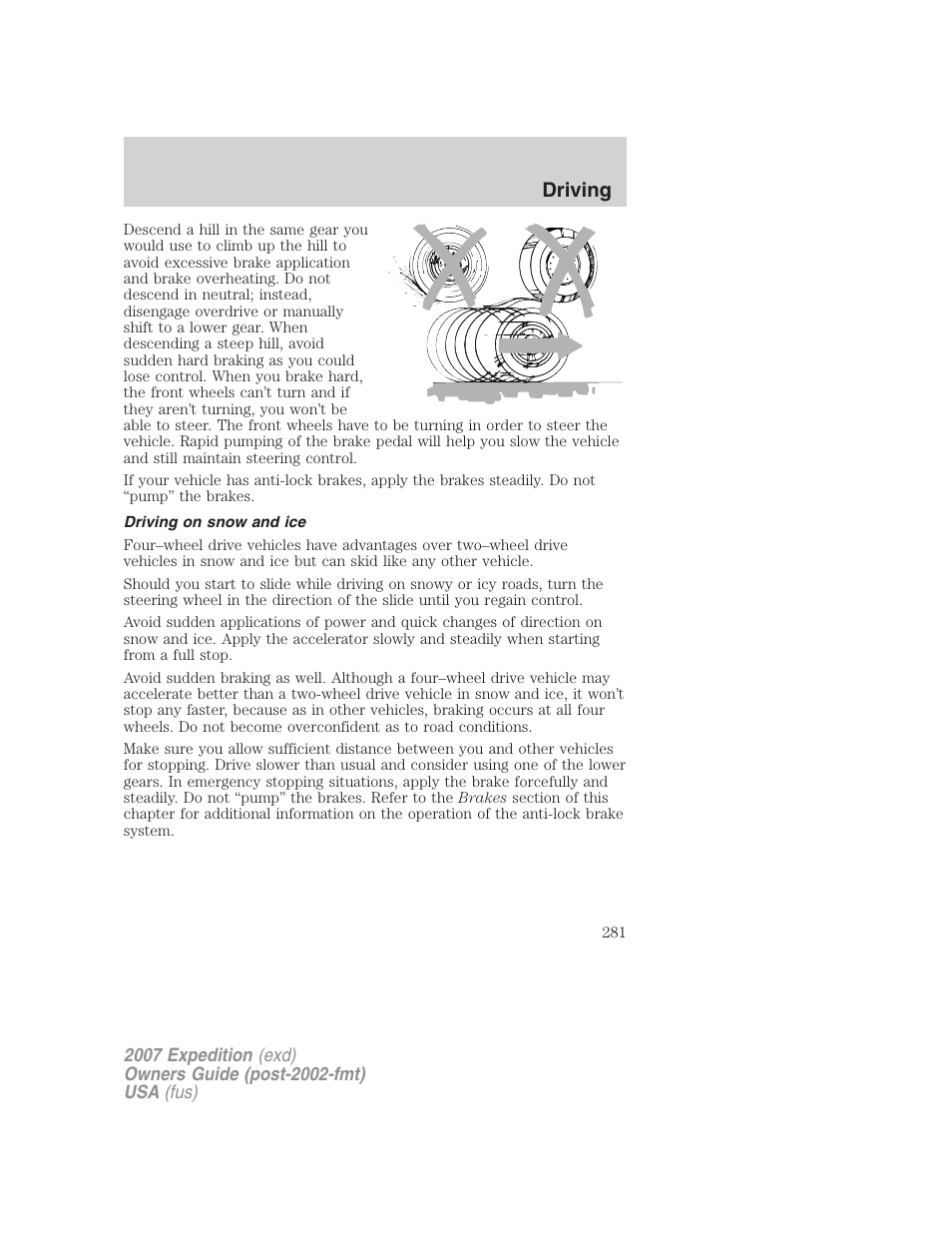 Driving on snow and ice, Driving | FORD 2007 Expedition v.2 User Manual | Page 281 / 376