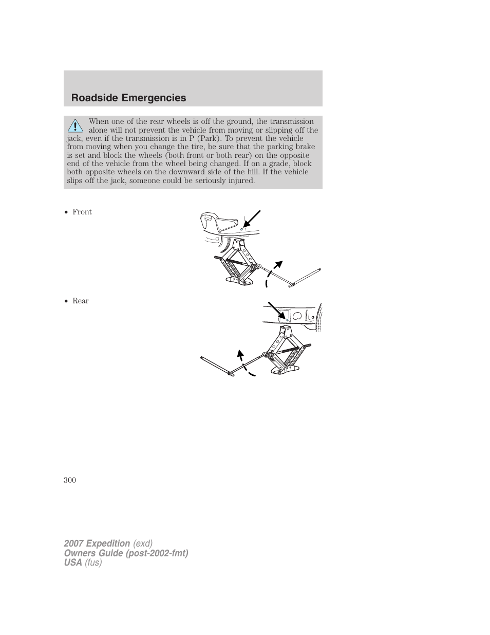 Roadside emergencies | FORD 2007 Expedition v.2 User Manual | Page 300 / 376