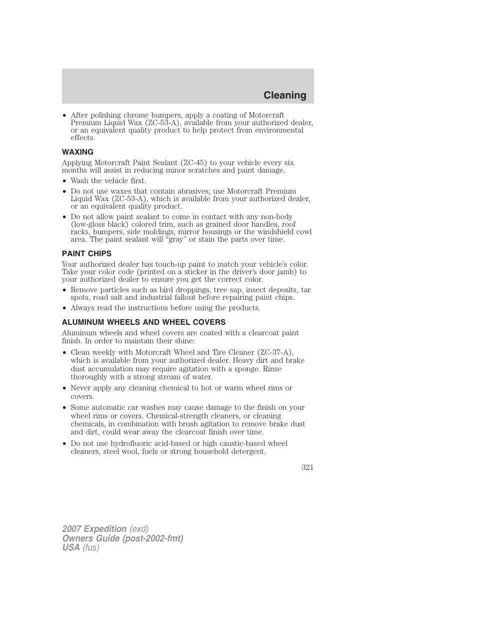 Waxing, Paint chips, Aluminum wheels and wheel covers | Cleaning | FORD 2007 Expedition v.2 User Manual | Page 321 / 376