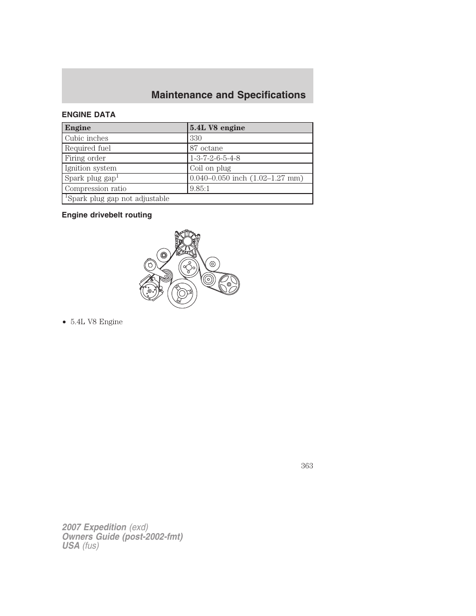 Engine data, Engine drivebelt routing, Maintenance and specifications | FORD 2007 Expedition v.2 User Manual | Page 363 / 376