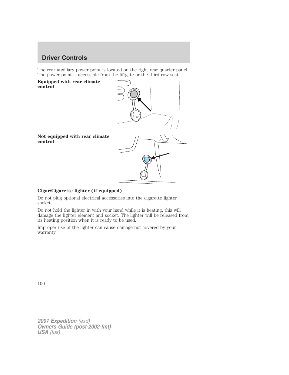 Driver controls | FORD 2007 Expedition v.3 User Manual | Page 100 / 376