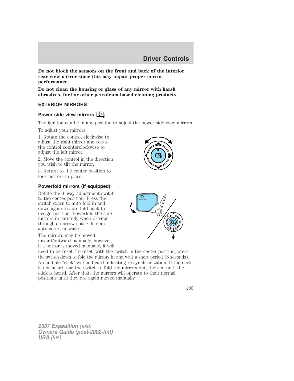 Exterior mirrors, Power side view mirrors, Powerfold mirrors (if equipped) | Mirrors, Driver controls | FORD 2007 Expedition v.3 User Manual | Page 103 / 376