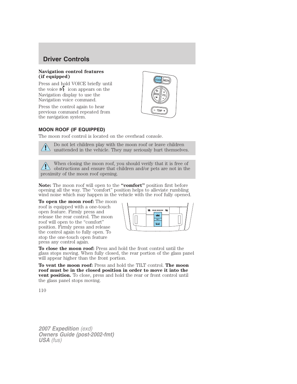 Moon roof (if equipped), Moon roof, Driver controls | FORD 2007 Expedition v.3 User Manual | Page 110 / 376