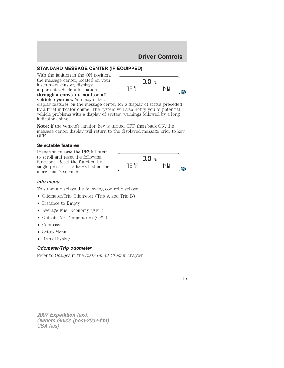 Standard message center (if equipped), Selectable features, Info menu | Odometer/trip odometer, Message center, Driver controls | FORD 2007 Expedition v.3 User Manual | Page 115 / 376