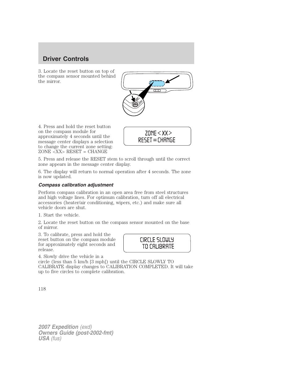 Compass calibration adjustment, Driver controls | FORD 2007 Expedition v.3 User Manual | Page 118 / 376