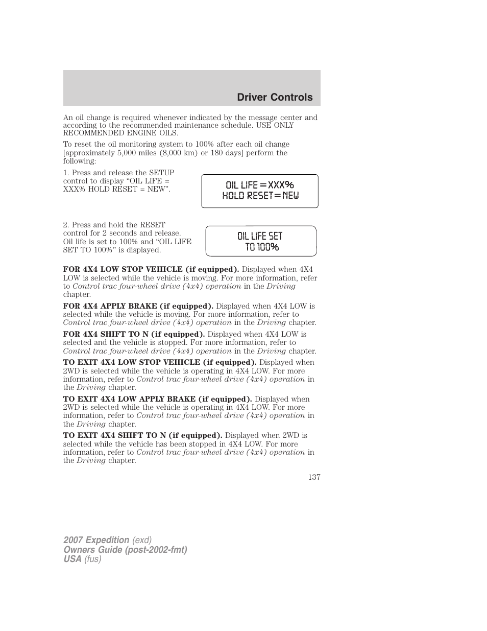 Driver controls | FORD 2007 Expedition v.3 User Manual | Page 137 / 376