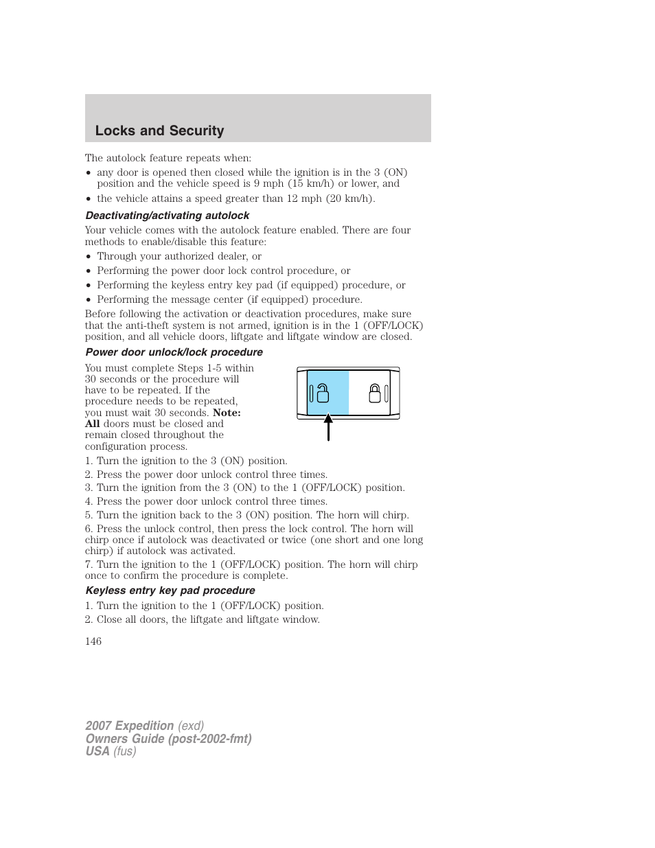 Deactivating/activating autolock, Power door unlock/lock procedure, Keyless entry key pad procedure | Locks and security | FORD 2007 Expedition v.3 User Manual | Page 146 / 376