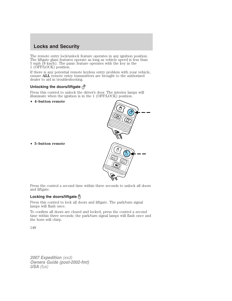 Unlocking the doors/liftgate, Locking the doors/liftgate, Locks and security | FORD 2007 Expedition v.3 User Manual | Page 148 / 376