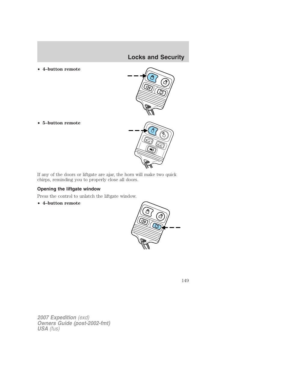 Opening the liftgate window, Locks and security | FORD 2007 Expedition v.3 User Manual | Page 149 / 376