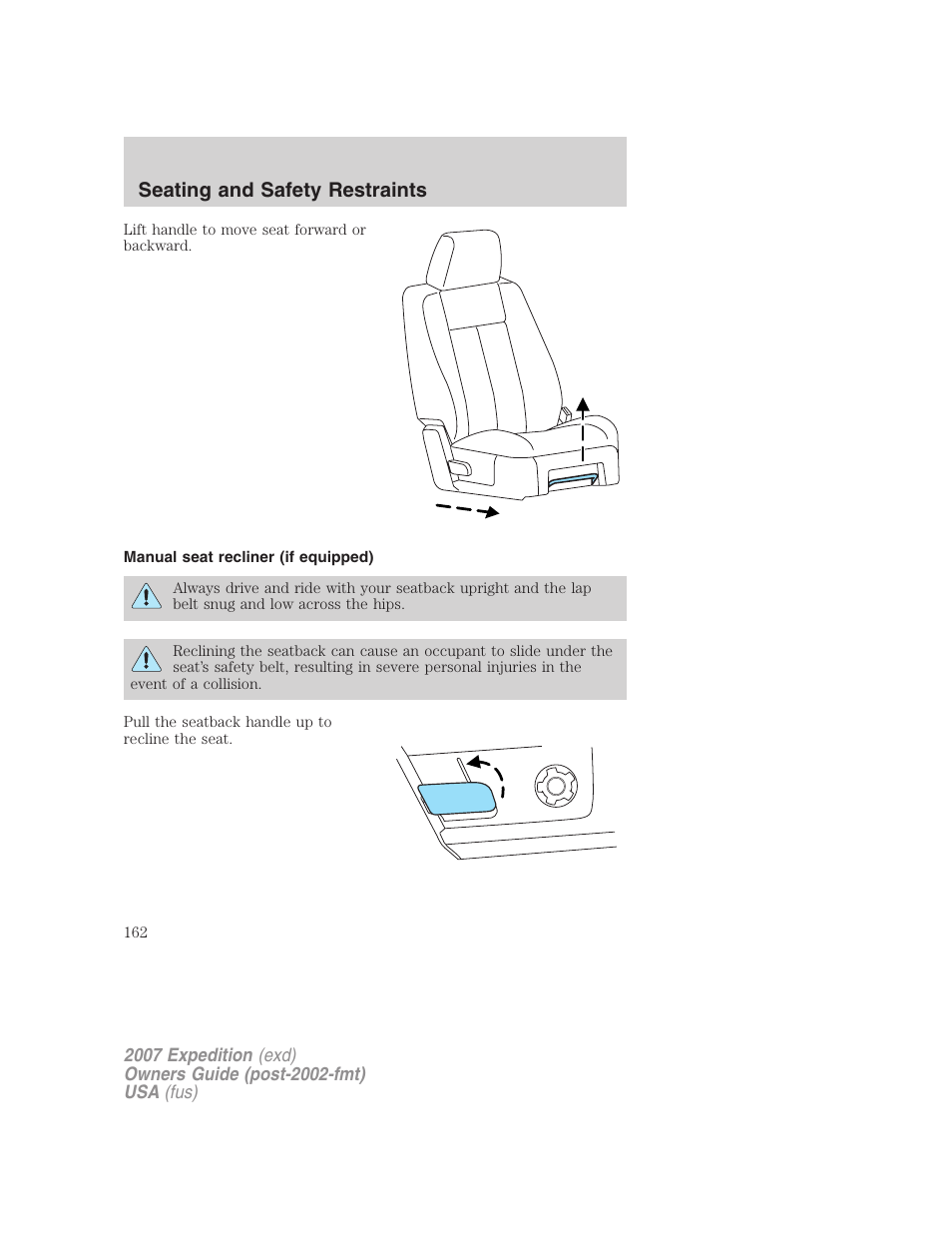 Manual seat recliner (if equipped), Seating and safety restraints | FORD 2007 Expedition v.3 User Manual | Page 162 / 376