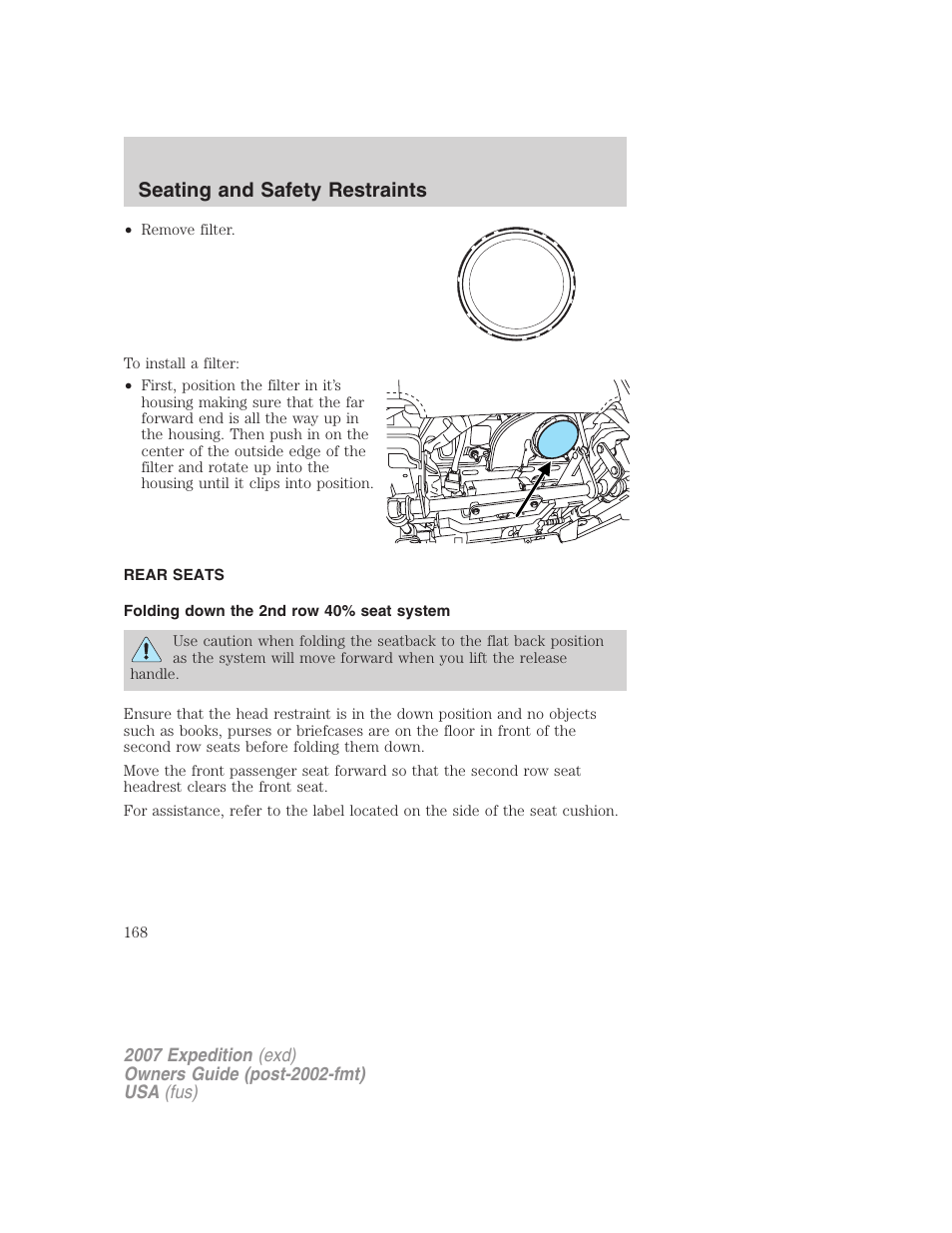 Rear seats, Folding down the 2nd row 40% seat system, Seating and safety restraints | FORD 2007 Expedition v.3 User Manual | Page 168 / 376