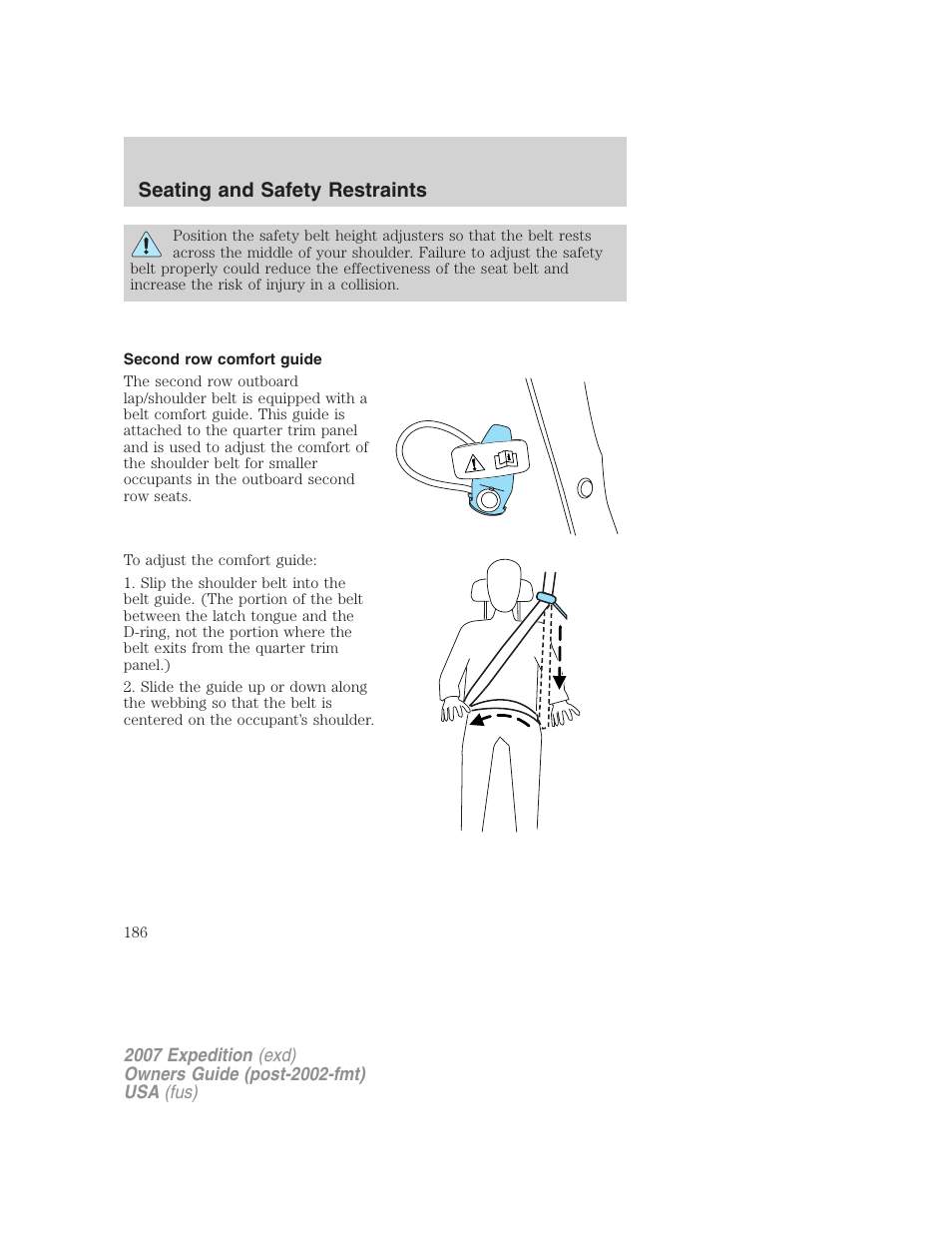 Second row comfort guide, Seating and safety restraints | FORD 2007 Expedition v.3 User Manual | Page 186 / 376