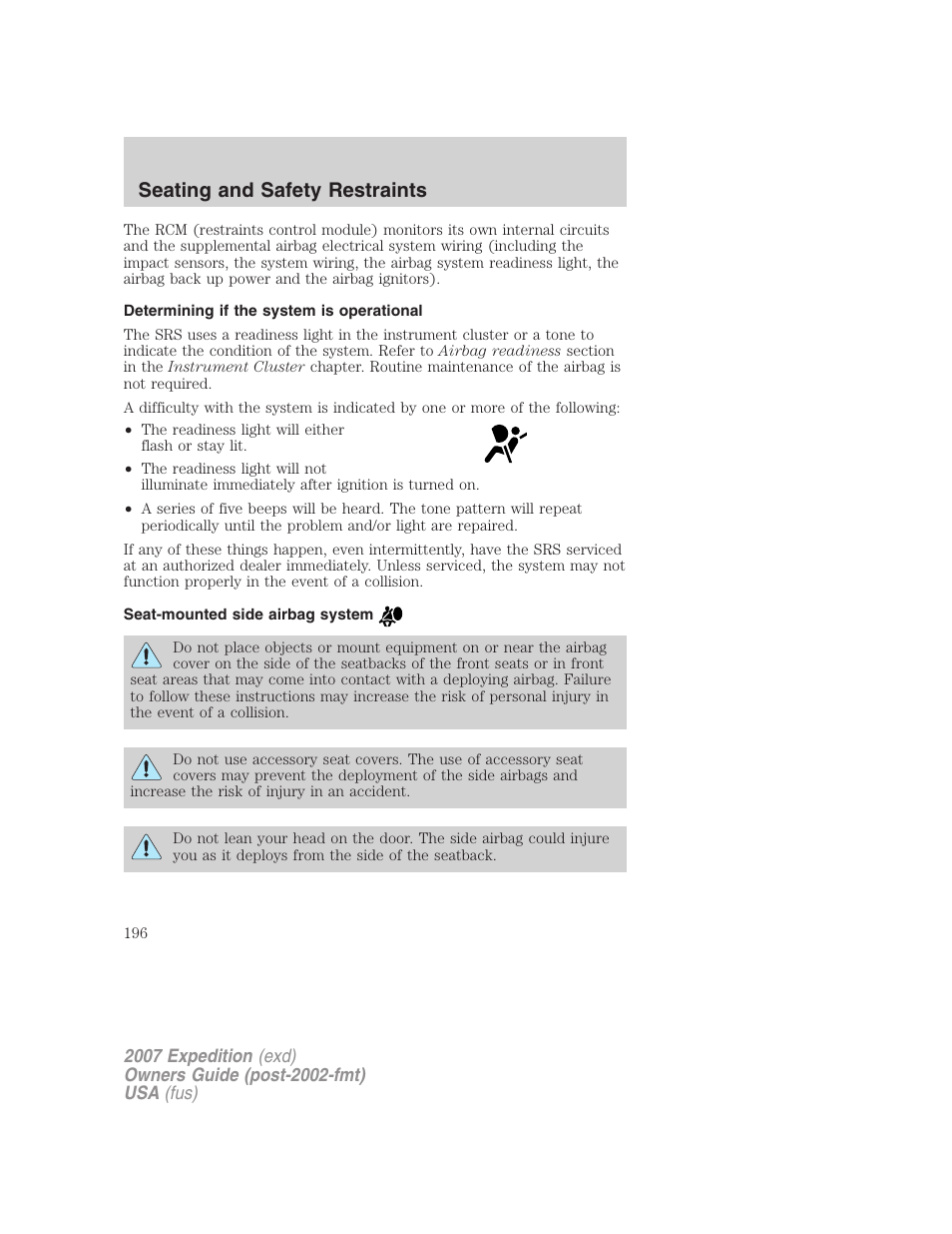 Determining if the system is operational, Seat-mounted side airbag system, Seating and safety restraints | FORD 2007 Expedition v.3 User Manual | Page 196 / 376