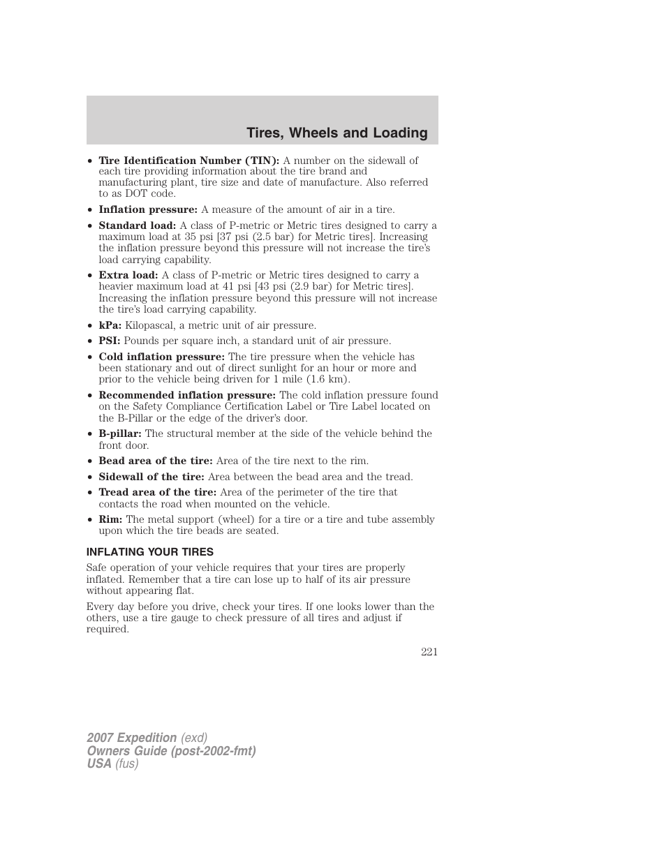 Inflating your tires, Tire inflation, Tires, wheels and loading | FORD 2007 Expedition v.3 User Manual | Page 221 / 376