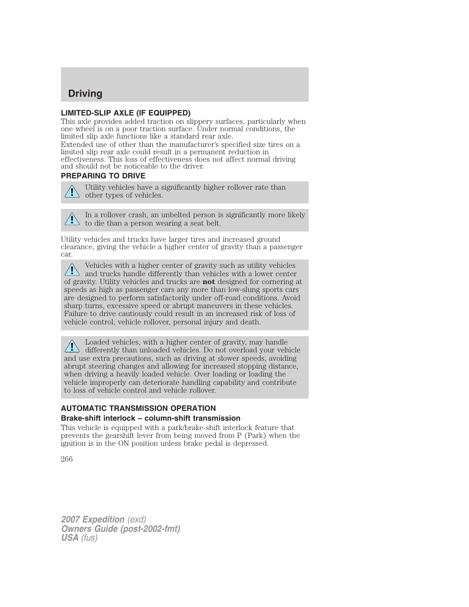 Limited-slip axle (if equipped), Preparing to drive, Automatic transmission operation | Brake-shift interlock – column-shift transmission, Transmission operation, Driving | FORD 2007 Expedition v.3 User Manual | Page 266 / 376