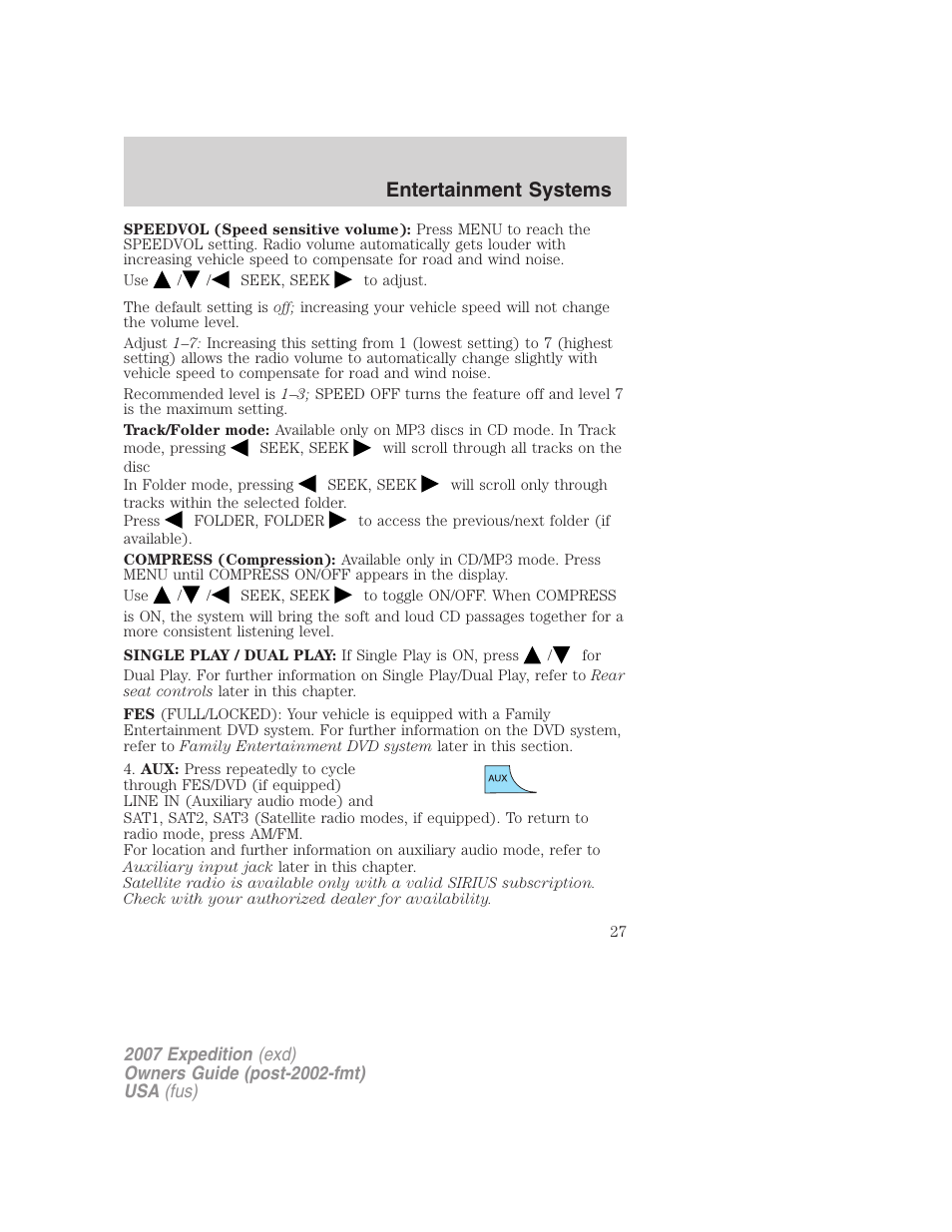 Entertainment systems | FORD 2007 Expedition v.3 User Manual | Page 27 / 376