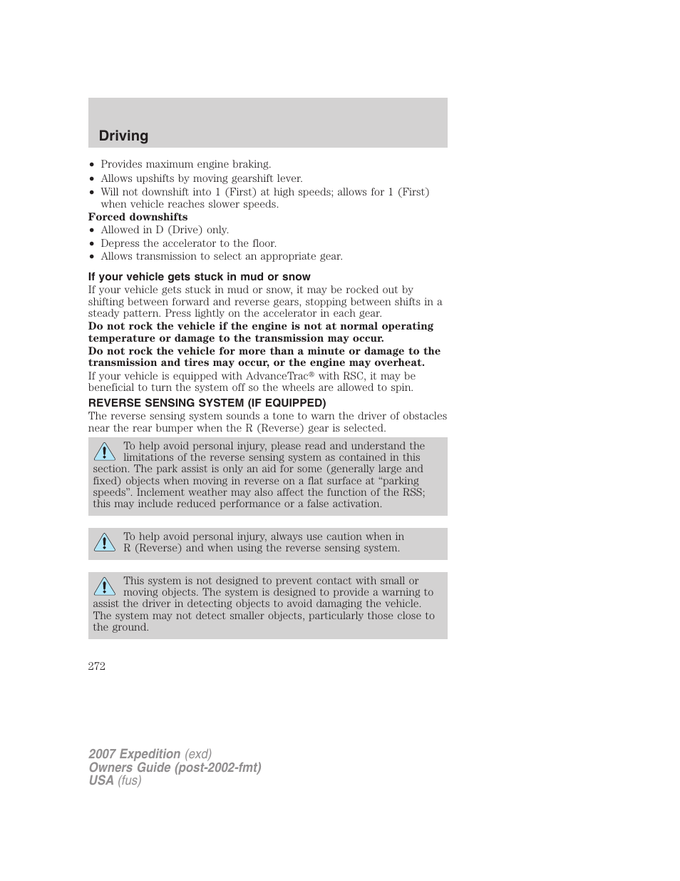 If your vehicle gets stuck in mud or snow, Reverse sensing system (if equipped), Driving | FORD 2007 Expedition v.3 User Manual | Page 272 / 376