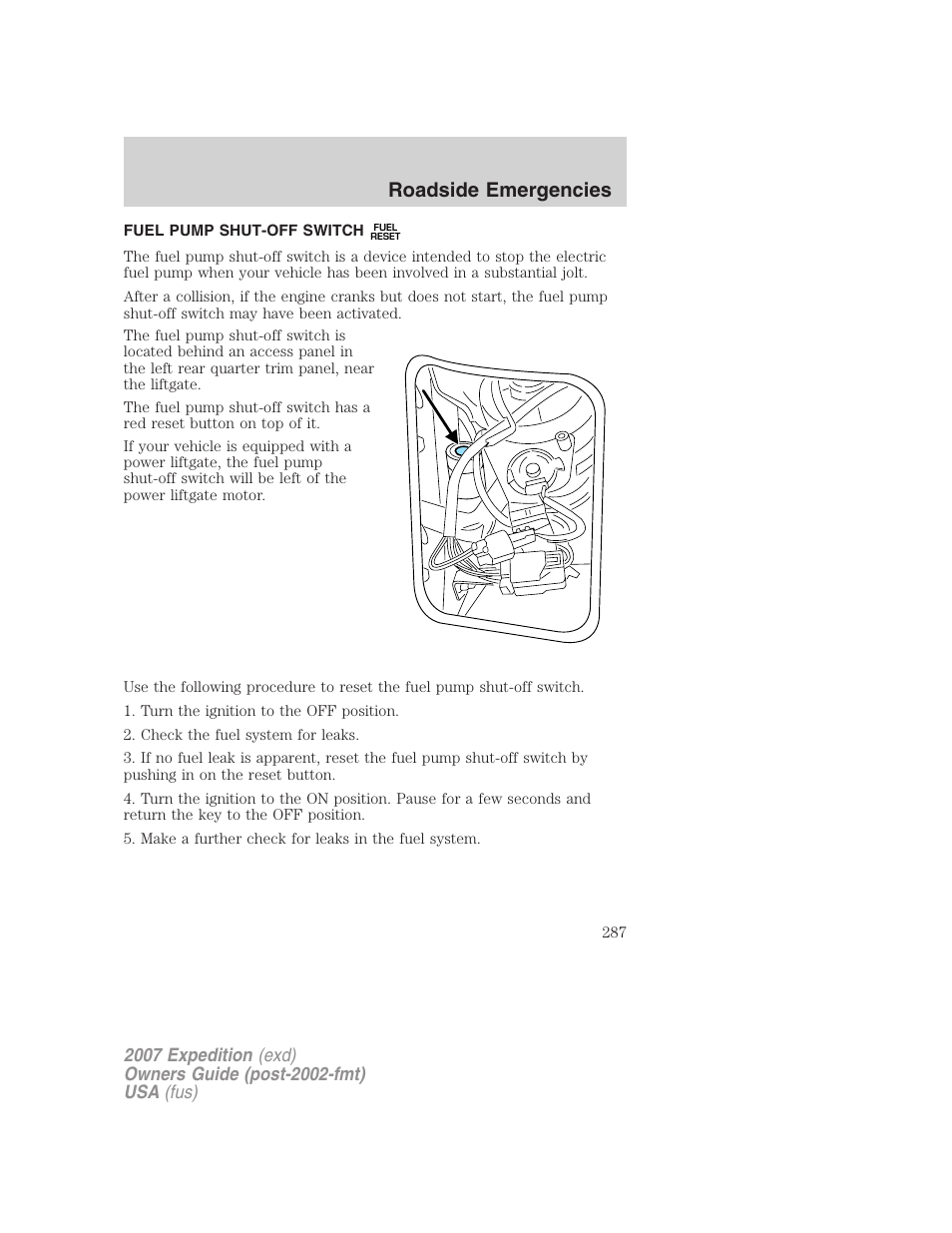 Fuel pump shut-off switch, Roadside emergencies | FORD 2007 Expedition v.3 User Manual | Page 287 / 376