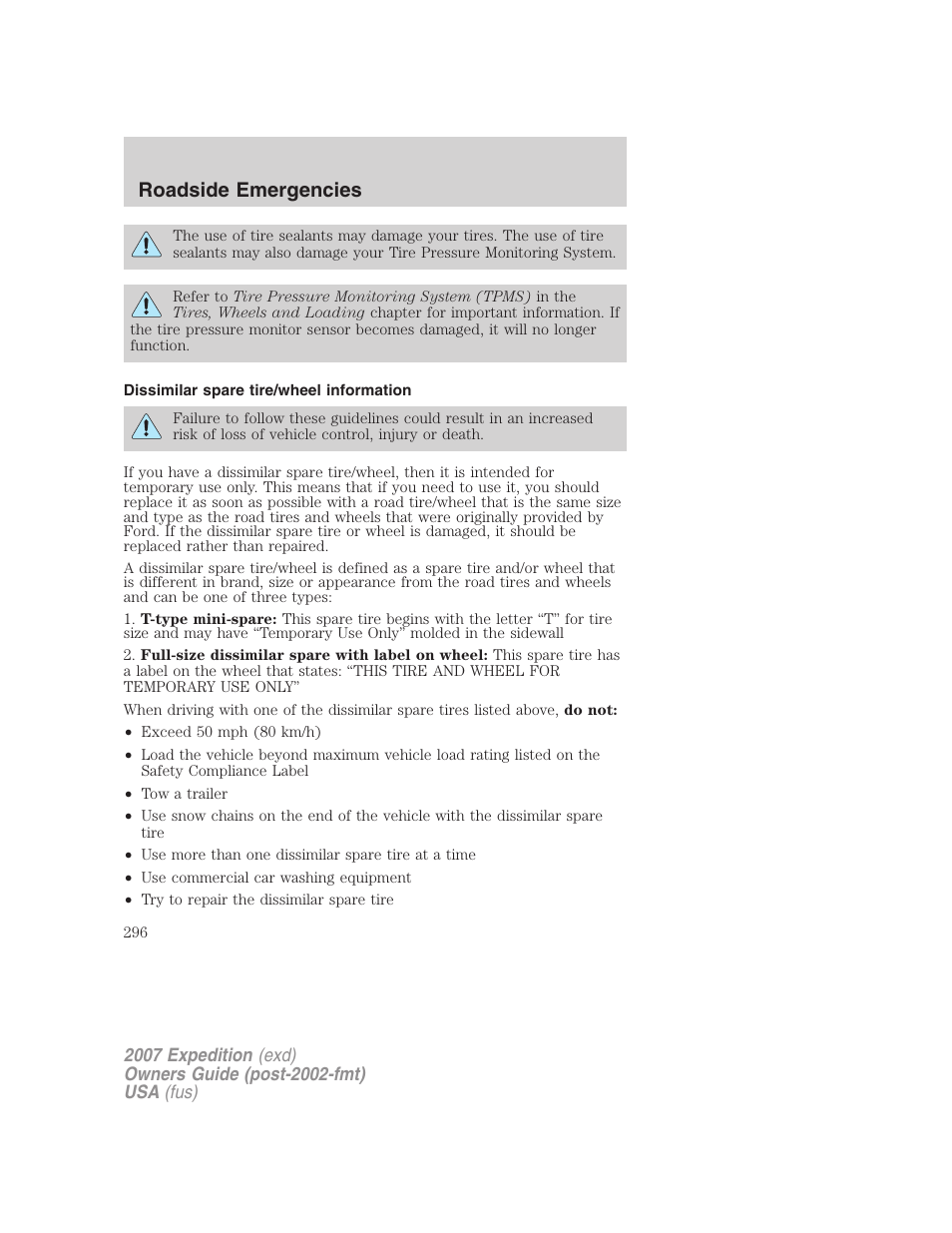 Dissimilar spare tire/wheel information, Roadside emergencies | FORD 2007 Expedition v.3 User Manual | Page 296 / 376