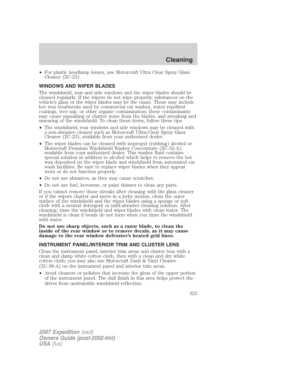 Windows and wiper blades, Instrument panel/interior trim and cluster lens, Cleaning | FORD 2007 Expedition v.3 User Manual | Page 325 / 376