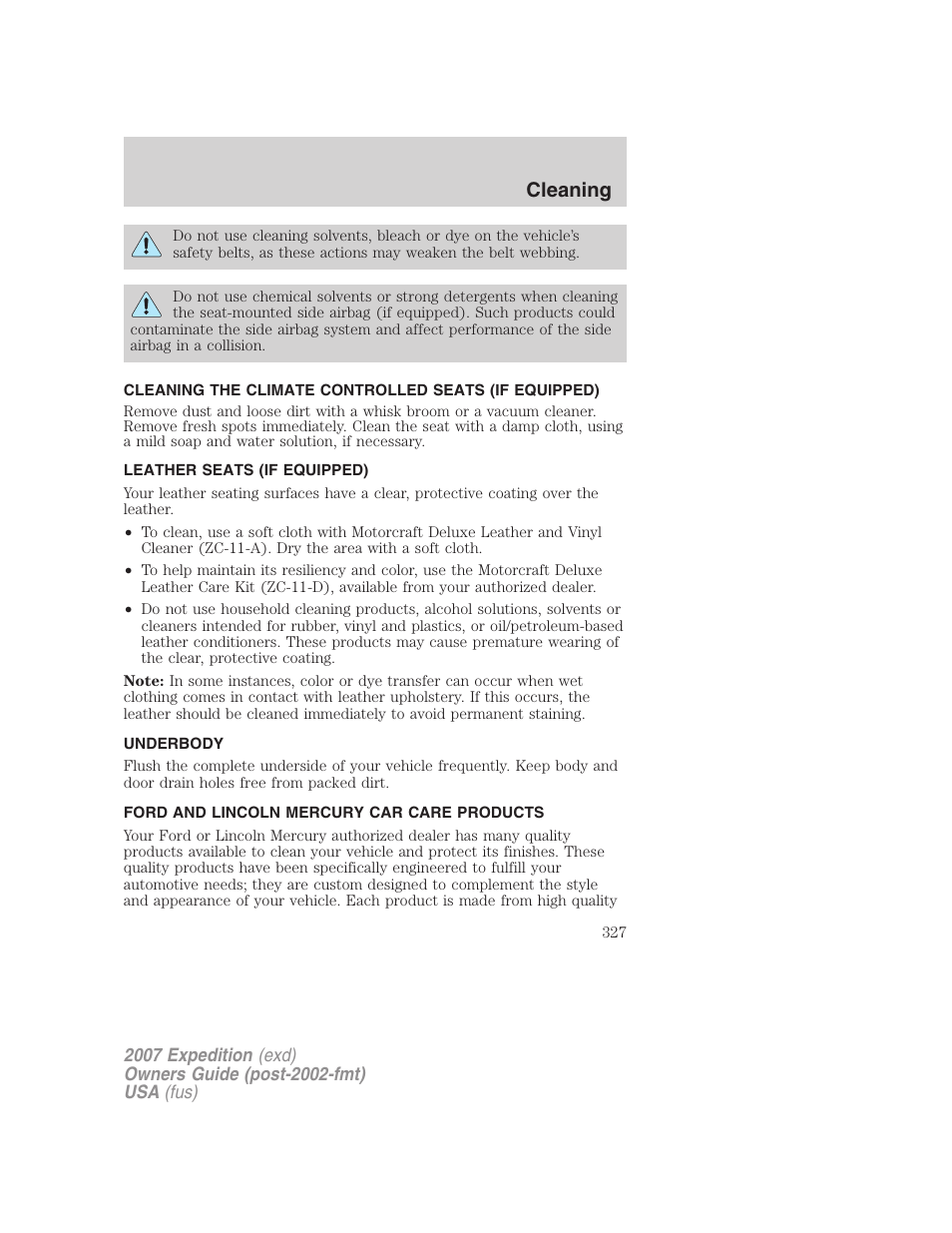 Leather seats (if equipped), Underbody, Ford and lincoln mercury car care products | Cleaning | FORD 2007 Expedition v.3 User Manual | Page 327 / 376