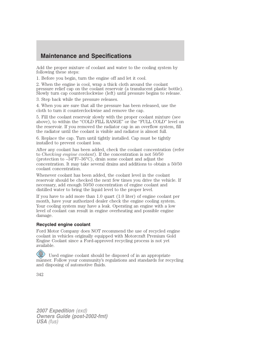 Recycled engine coolant, Maintenance and specifications | FORD 2007 Expedition v.3 User Manual | Page 342 / 376