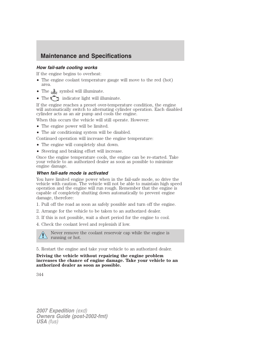 How fail-safe cooling works, When fail-safe mode is activated, Maintenance and specifications | FORD 2007 Expedition v.3 User Manual | Page 344 / 376