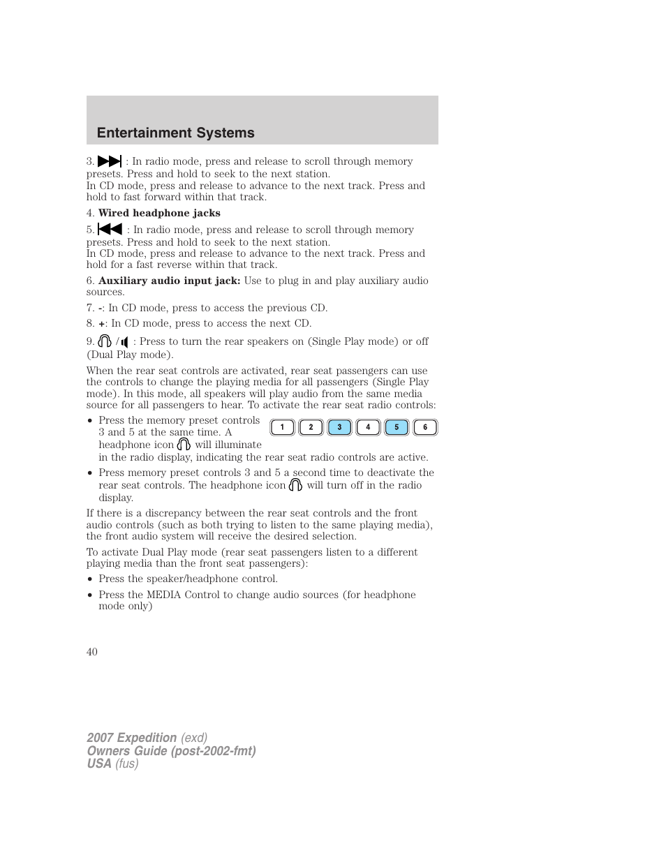 Entertainment systems | FORD 2007 Expedition v.3 User Manual | Page 40 / 376