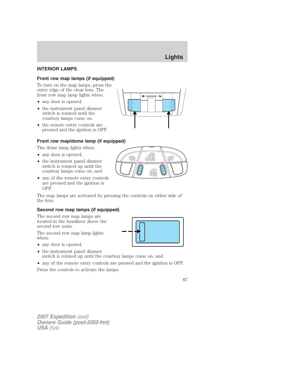 Interior lamps, Front row map lamps (if equipped), Front row map/dome lamp (if equipped) | Second row map lamps (if equipped), Lights | FORD 2007 Expedition v.3 User Manual | Page 87 / 376