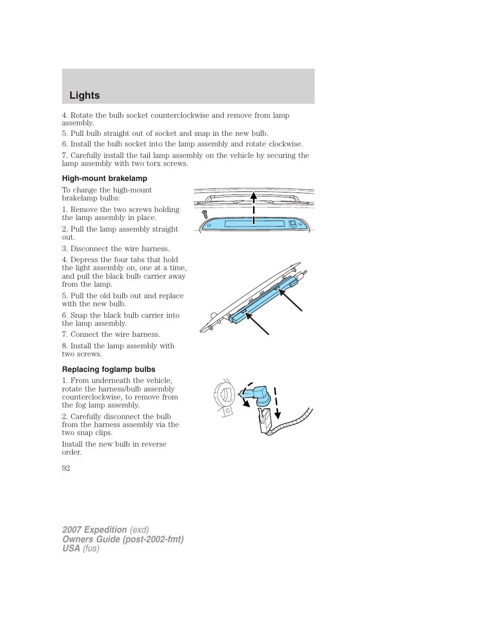 High-mount brakelamp, Replacing foglamp bulbs, Lights | FORD 2007 Expedition v.3 User Manual | Page 92 / 376