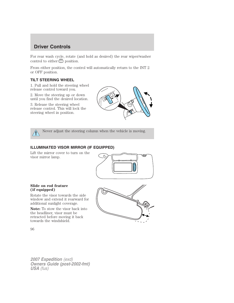 Tilt steering wheel, Illuminated visor mirror (if equipped), Steering wheel adjustment | Driver controls | FORD 2007 Expedition v.3 User Manual | Page 96 / 376