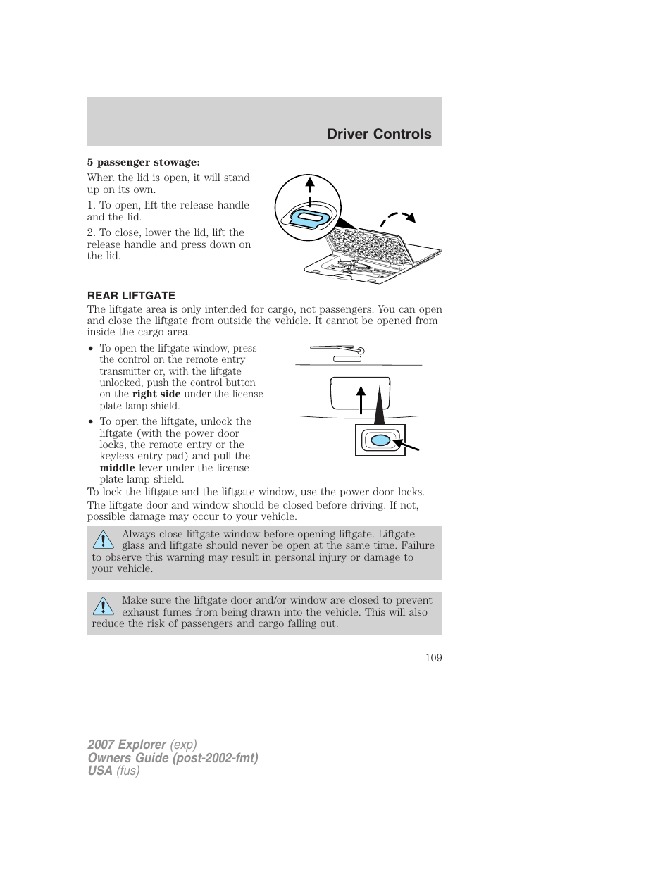 Rear liftgate, Driver controls | FORD 2007 Explorer v.1 User Manual | Page 109 / 344