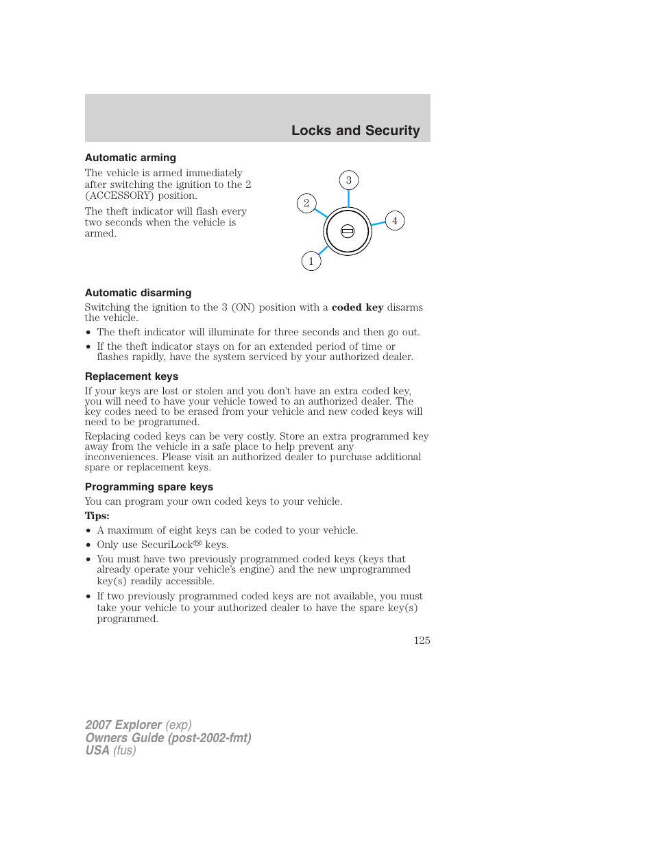 Automatic arming, Automatic disarming, Replacement keys | Programming spare keys, Locks and security | FORD 2007 Explorer v.1 User Manual | Page 125 / 344