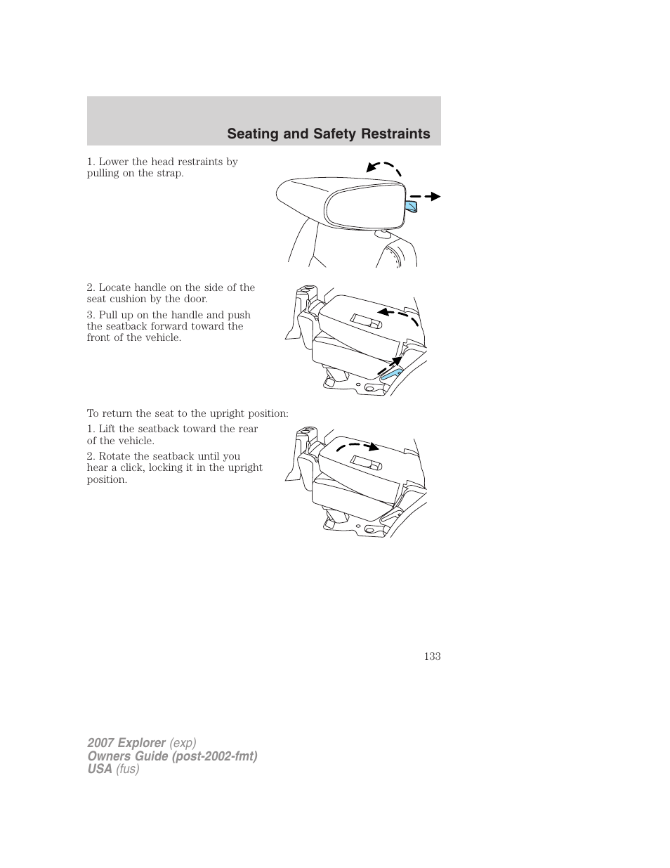 Seating and safety restraints | FORD 2007 Explorer v.1 User Manual | Page 133 / 344