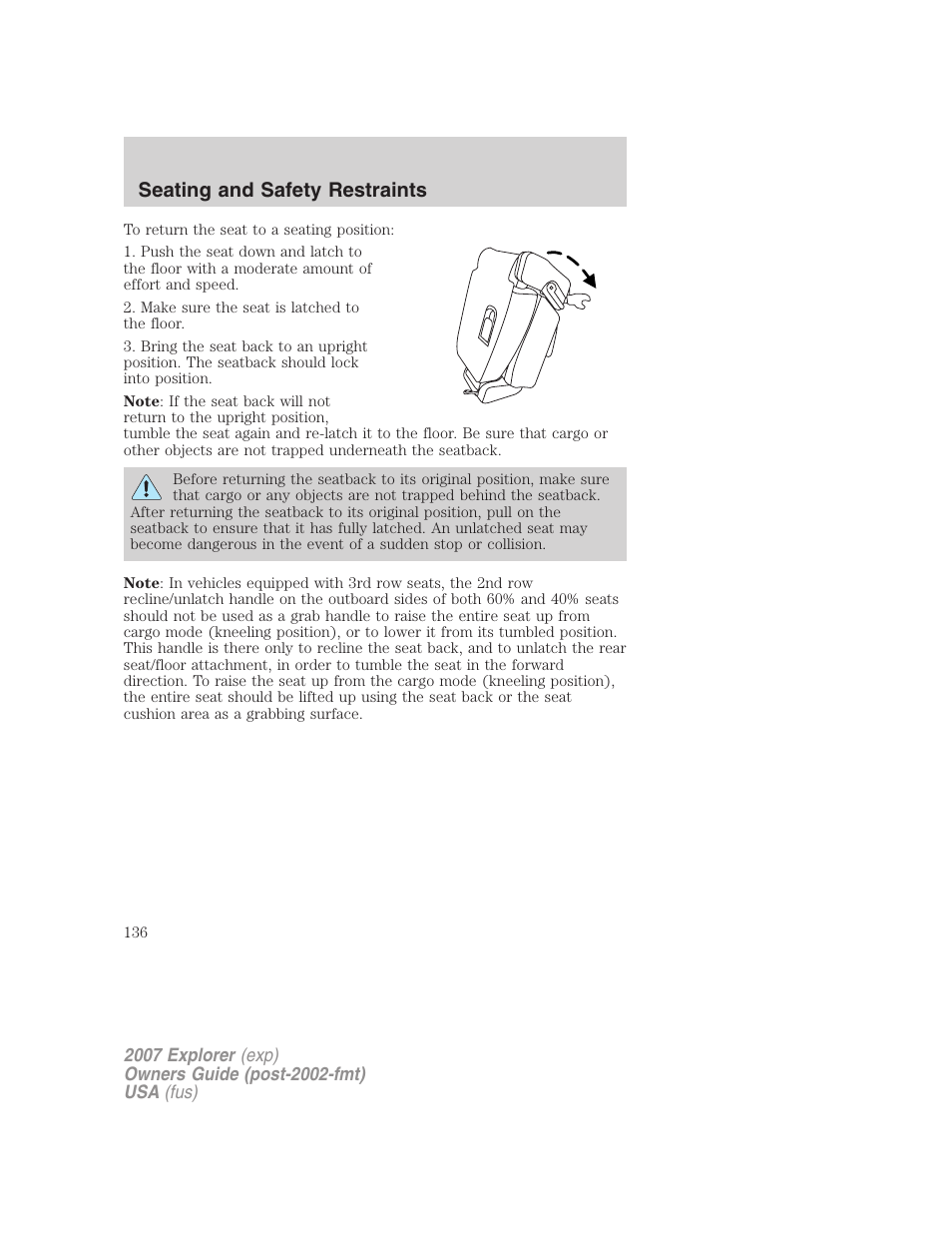 Seating and safety restraints | FORD 2007 Explorer v.1 User Manual | Page 136 / 344