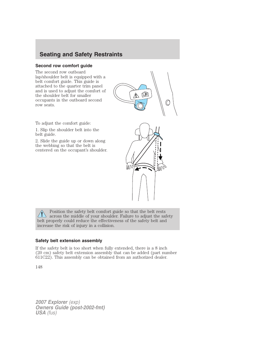 Second row comfort guide, Safety belt extension assembly, Seating and safety restraints | FORD 2007 Explorer v.1 User Manual | Page 148 / 344