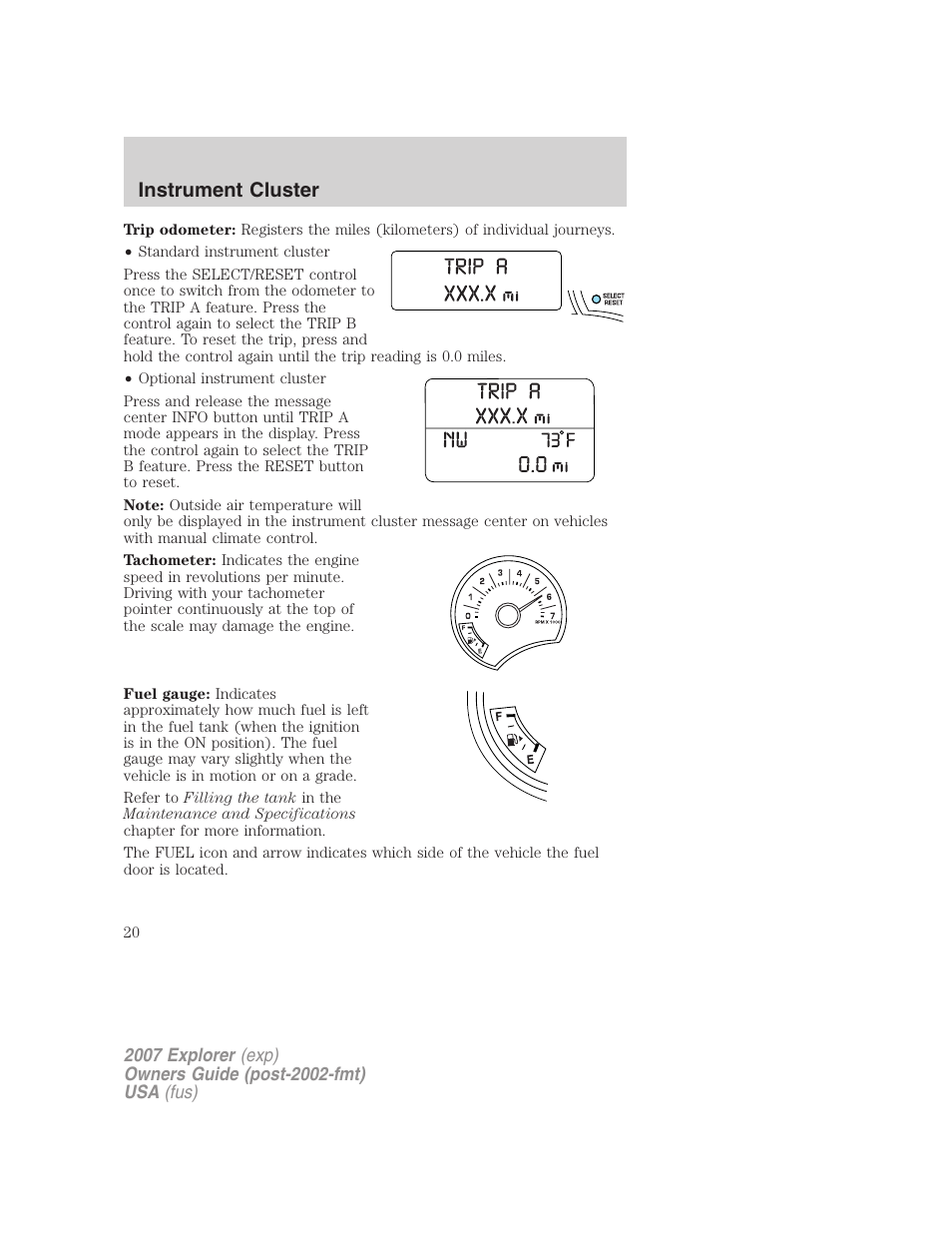 Instrument cluster | FORD 2007 Explorer v.1 User Manual | Page 20 / 344