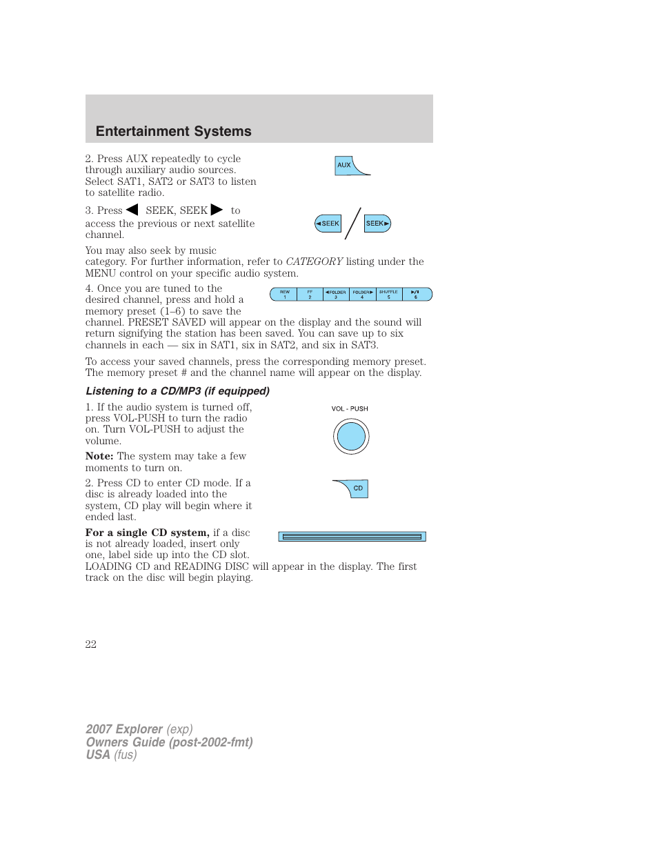 Listening to a cd/mp3 (if equipped), Entertainment systems | FORD 2007 Explorer v.1 User Manual | Page 22 / 344