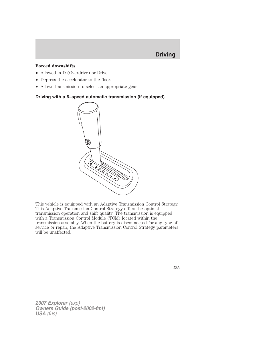 Driving | FORD 2007 Explorer v.1 User Manual | Page 235 / 344