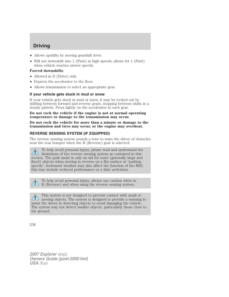 If your vehicle gets stuck in mud or snow, Reverse sensing system (if equipped), Driving | FORD 2007 Explorer v.1 User Manual | Page 238 / 344