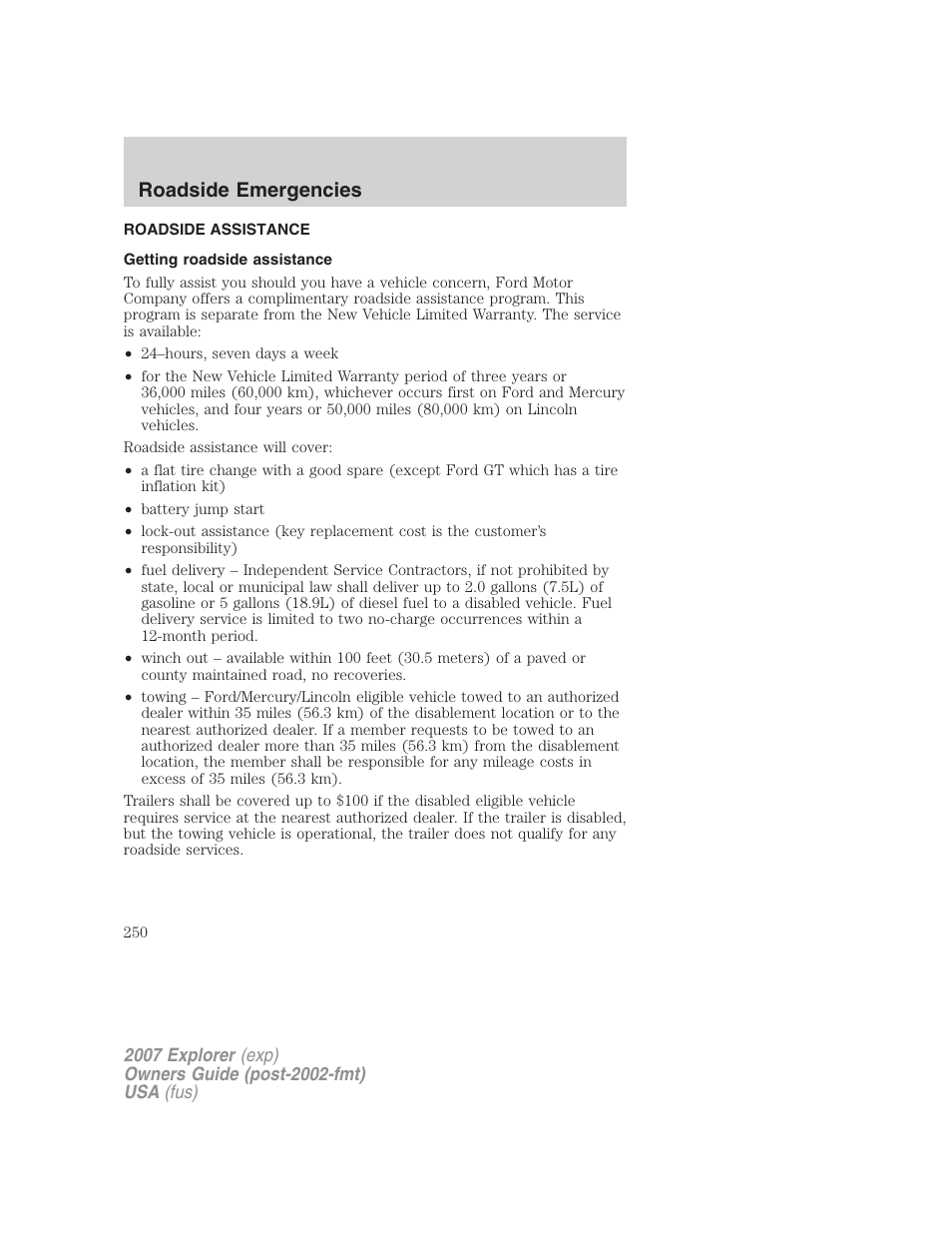 Roadside emergencies, Roadside assistance, Getting roadside assistance | FORD 2007 Explorer v.1 User Manual | Page 250 / 344