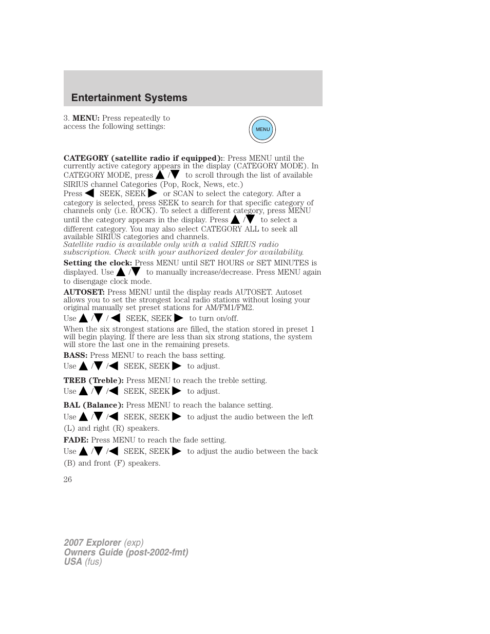 Entertainment systems | FORD 2007 Explorer v.1 User Manual | Page 26 / 344