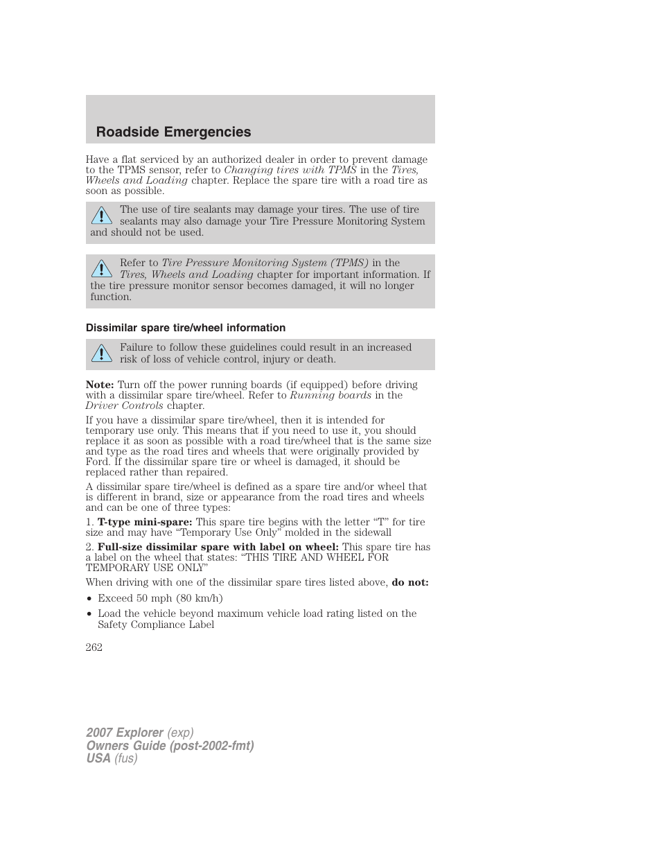 Dissimilar spare tire/wheel information, Roadside emergencies | FORD 2007 Explorer v.1 User Manual | Page 262 / 344