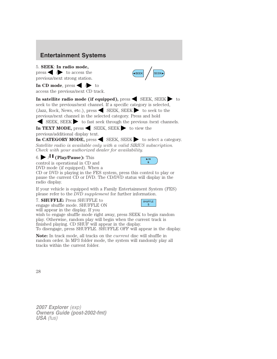 Entertainment systems | FORD 2007 Explorer v.1 User Manual | Page 28 / 344